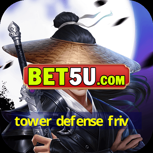 tower defense friv - V4.16.30